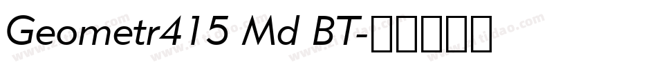 Geometr415 Md BT字体转换